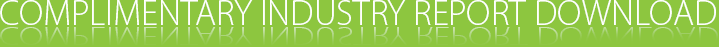 Complimentary Industry Report Download